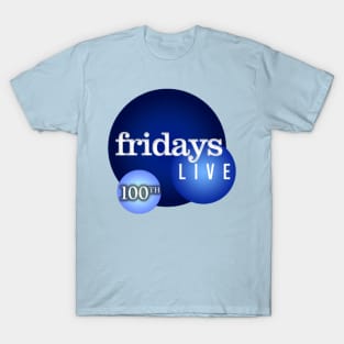 Fridays Live 100th Episode Logo T-Shirt